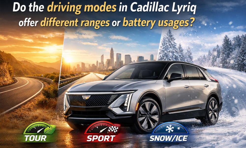 do the driving modes in cadillac lyriq offer different ranges or battery usages?